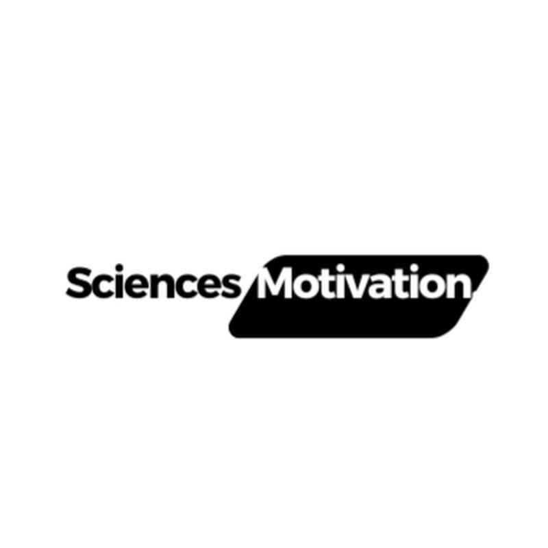 Sciences & Motivation