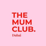 The Mum Club™️Dubai