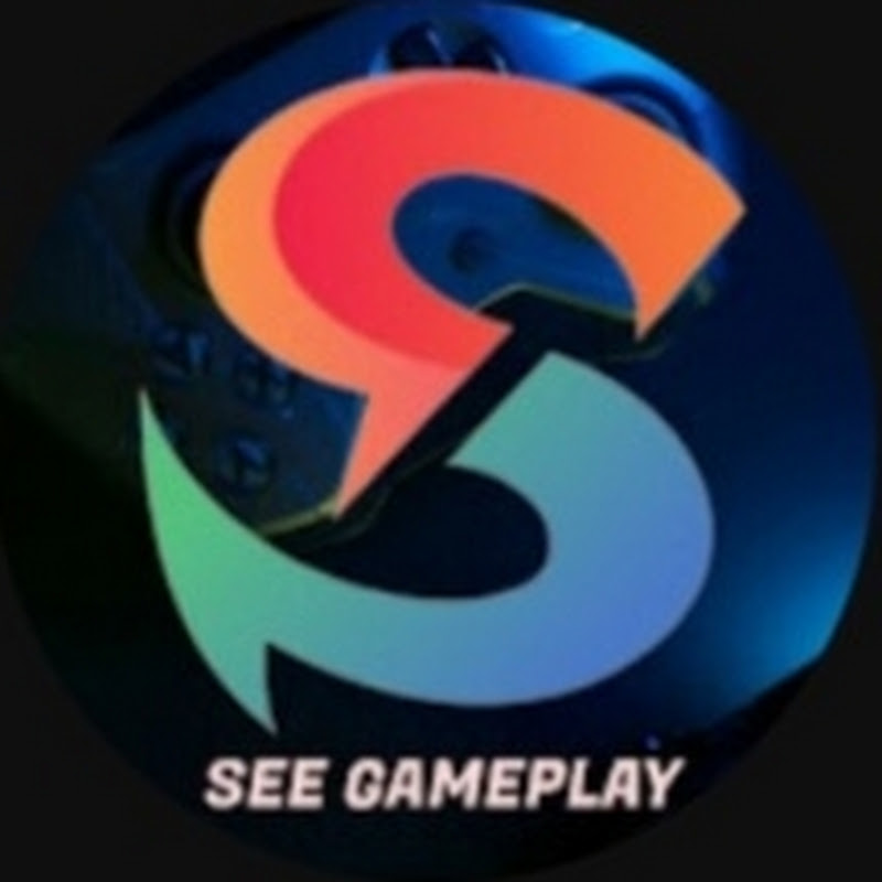 SEE GAMEPLAY