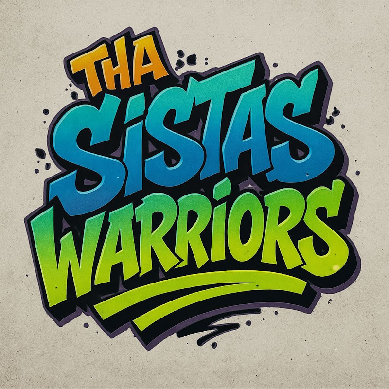 ThaSistasWarriors