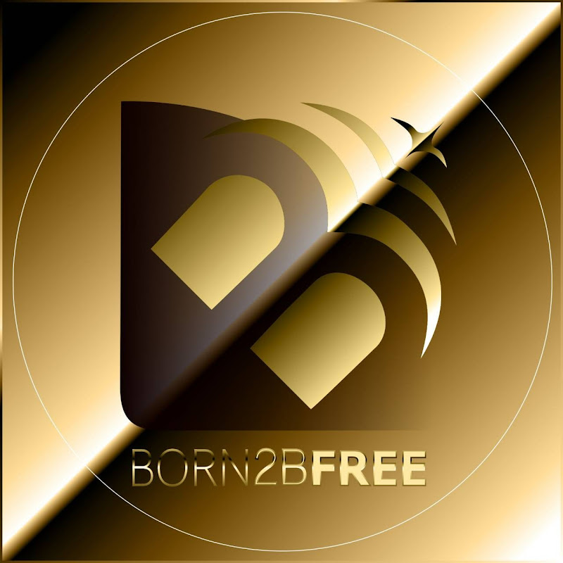 BORN 2​ BE​ FREE