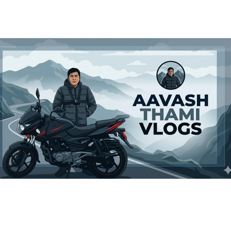 Aavash Thami Vlogs