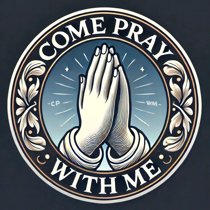 Come Pray With Me
