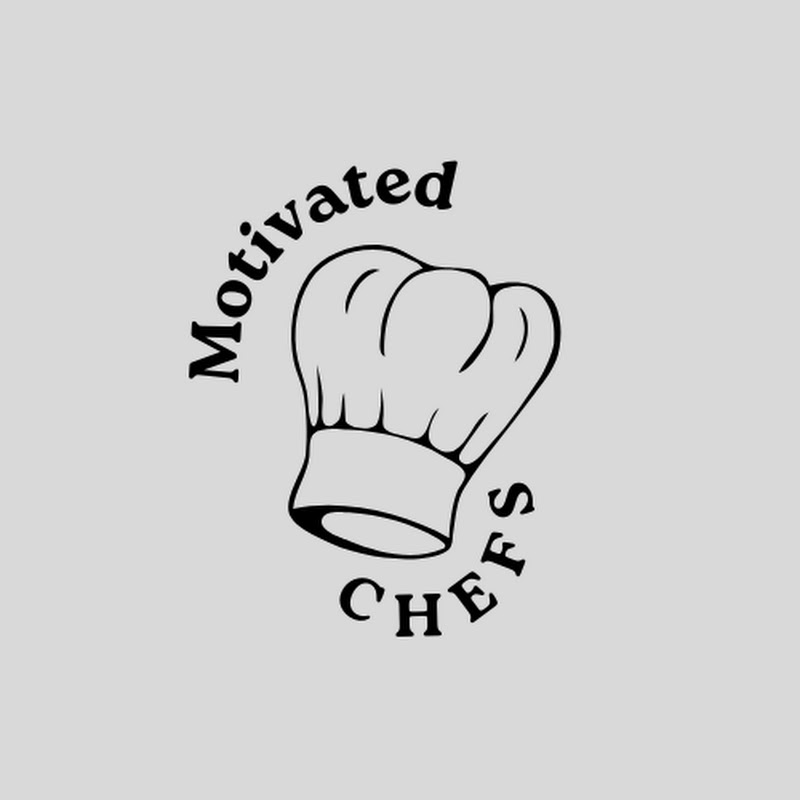 Motivated Chefs