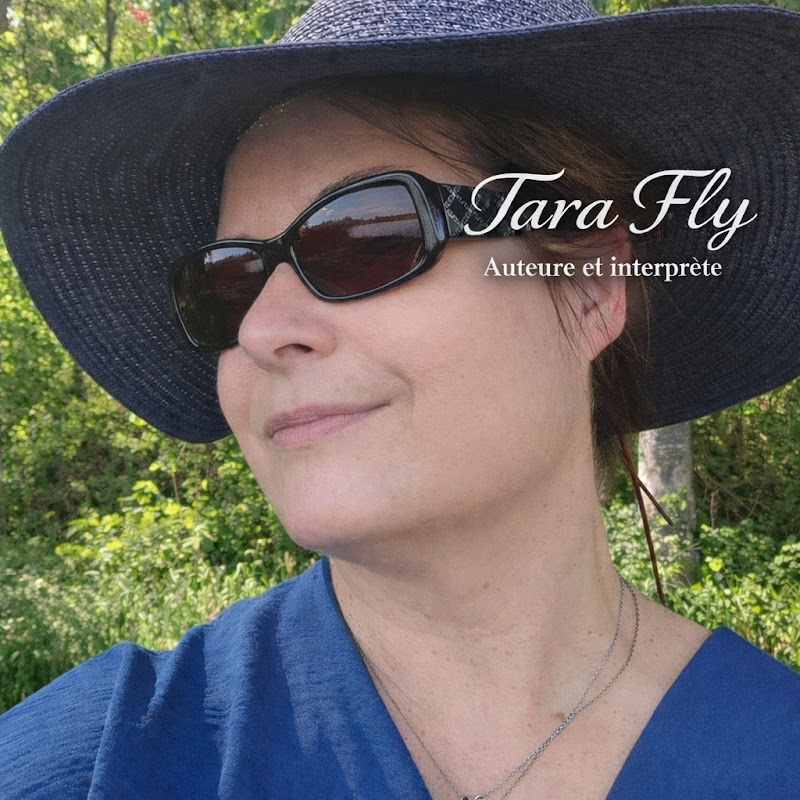 Annie alias TARA FLY. Auteure interprète