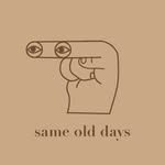 same old days
