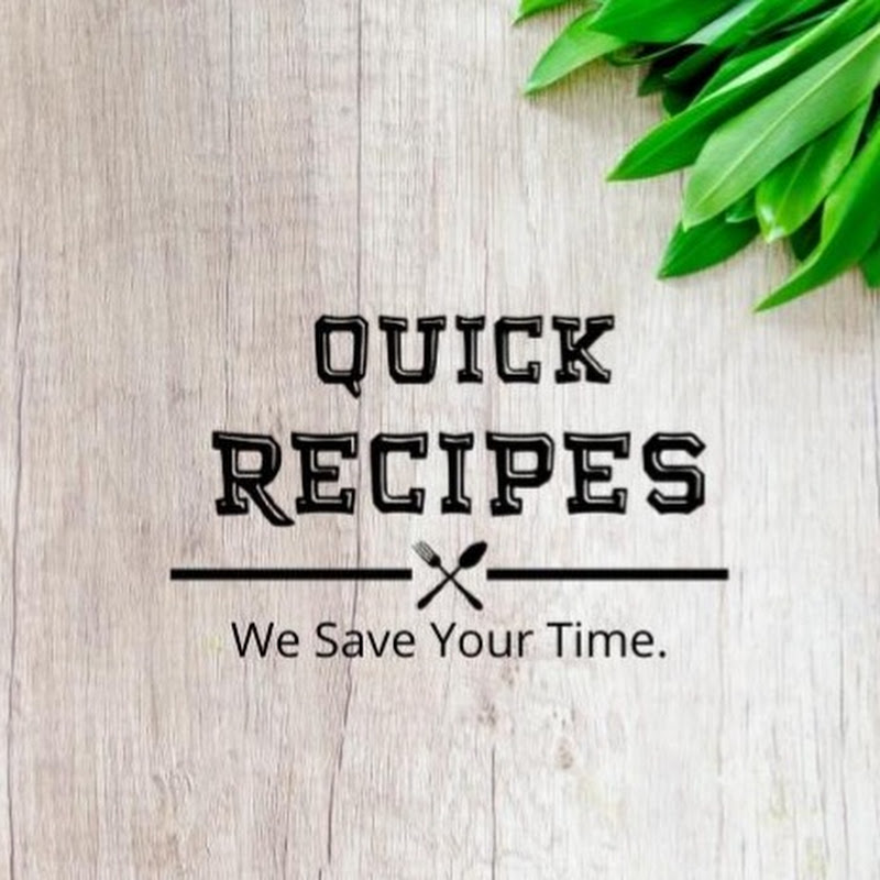 Quick Recipes