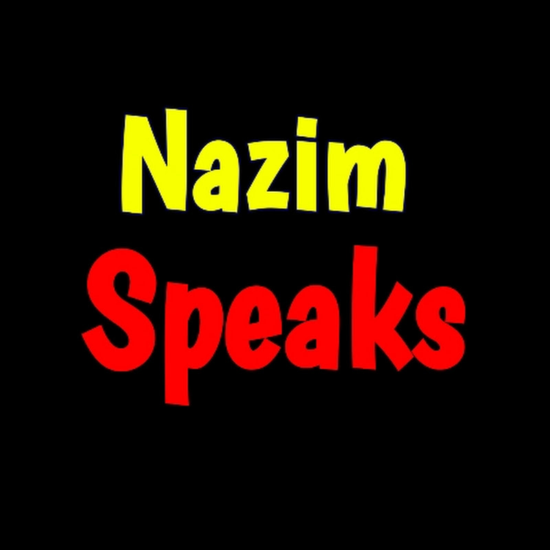 Nazim speaks 