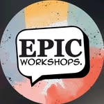 Epic Workshops