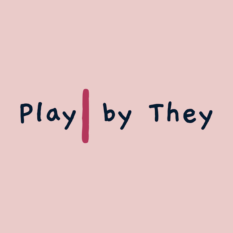 Play by They