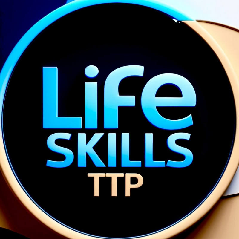 Life Skills TTP