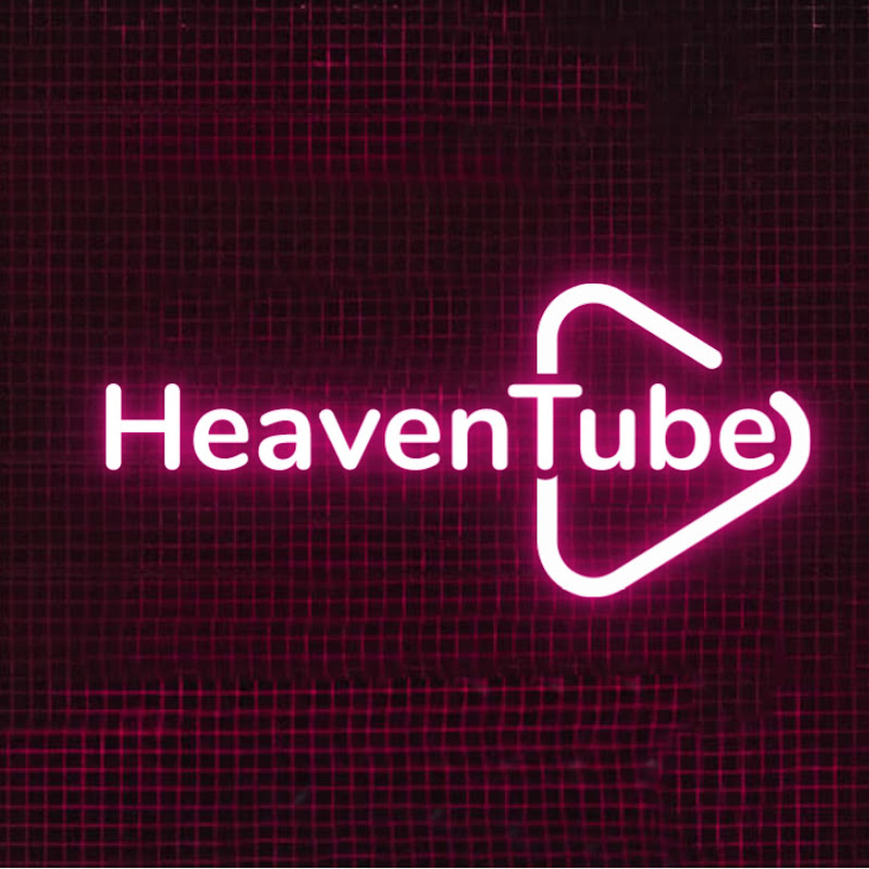 HeavenTube Official