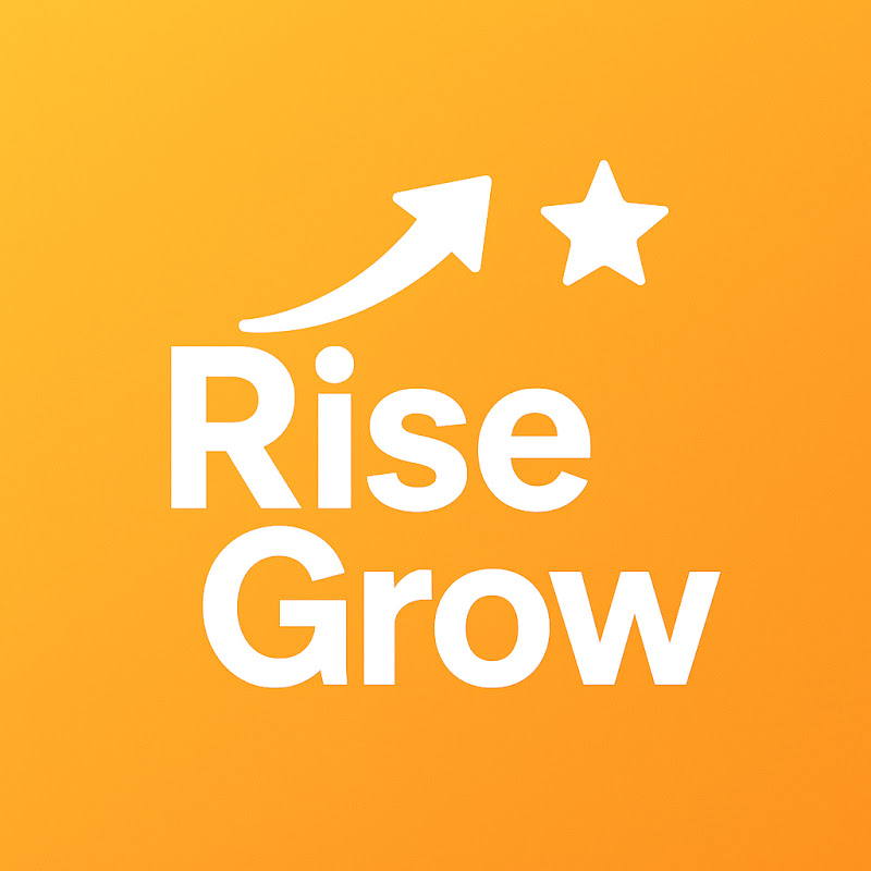 Rise & Grow ⭐ 