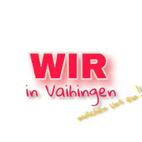 Wir in Vaihingen