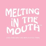 MeltingInTheMouth®️Tokyo