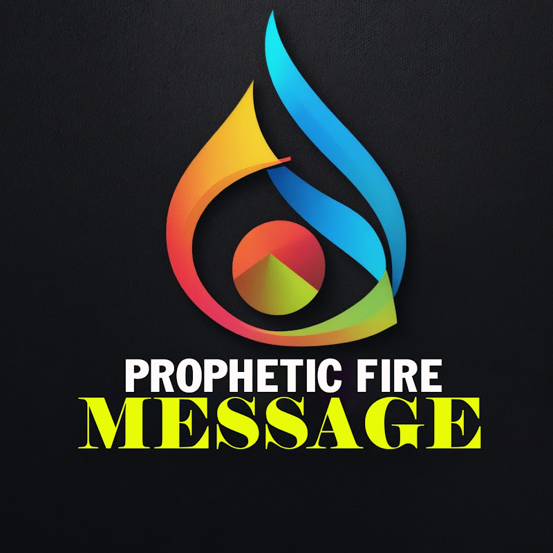 Prophetic Fire Messages