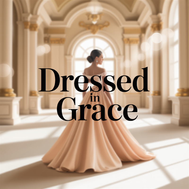 Dressed in Grace
