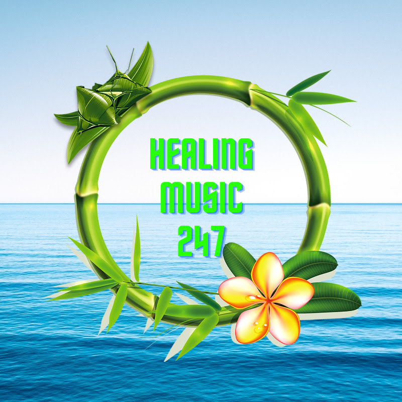 Healing Music 247