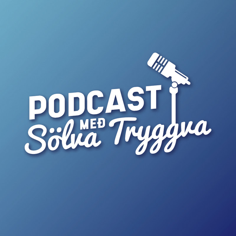 Podcast með Sölva Tryggva