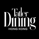 Tatler Dining Hong Kong