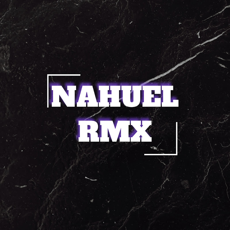 Nahuel Rmx
