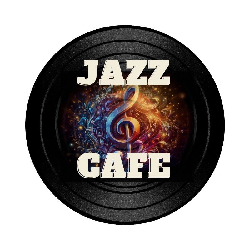 RELAX JAZZ CAFE MUSIC