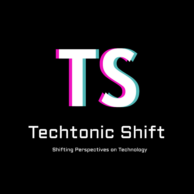 Techtonic Shift 