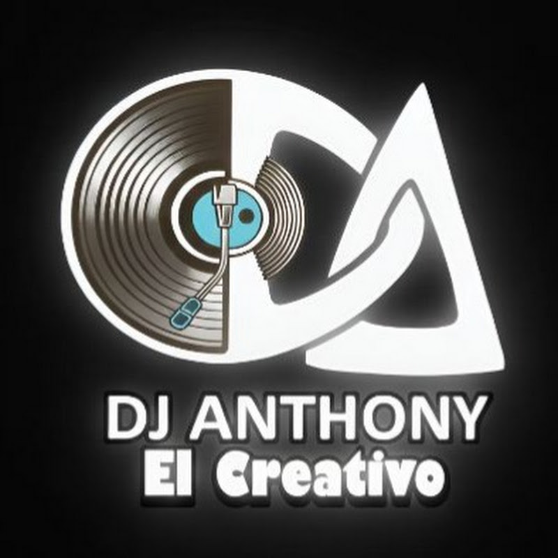 Dj Anthony El Creativo De Las Mezclas