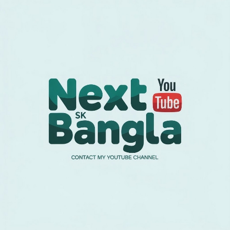 Next Sk Bangla 