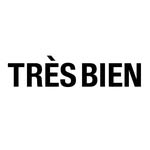 TRÈS BIEN