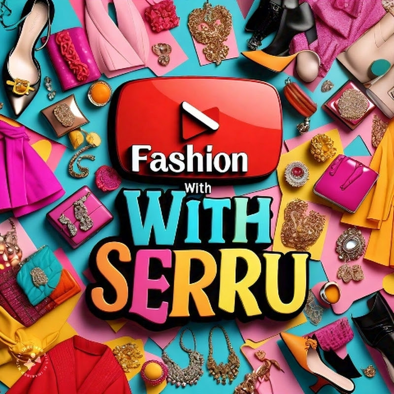 Fashion with serru