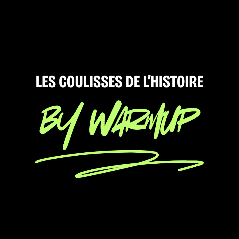 les coulisses de l'histoire