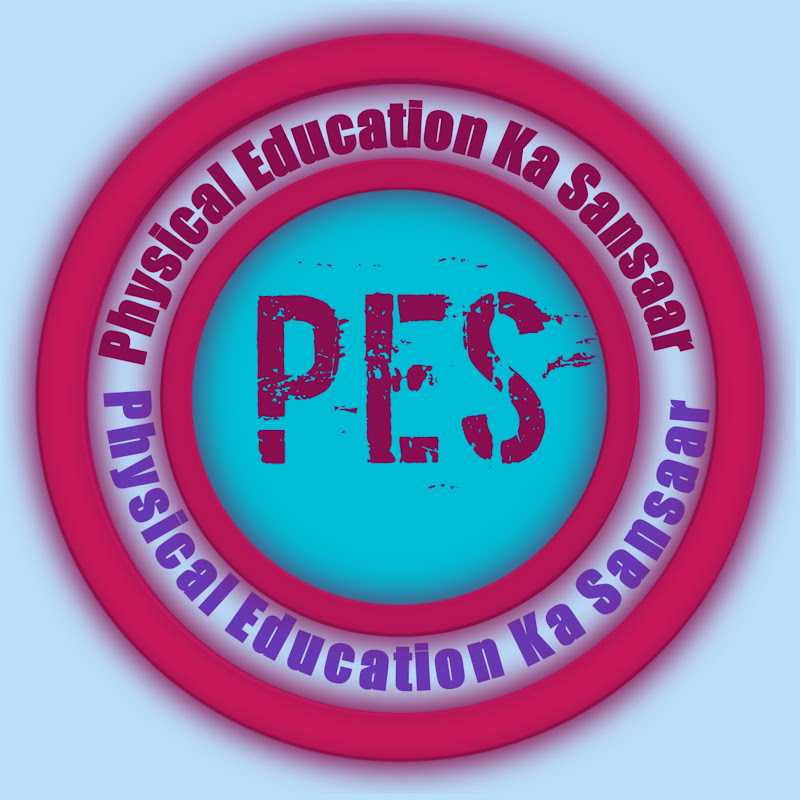Physical Education Ka Sansaar 