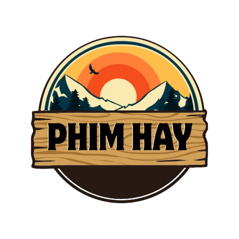 PHIM HAY