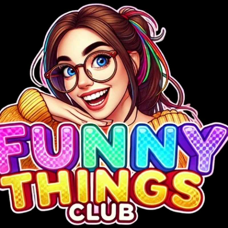 Funny Things Club