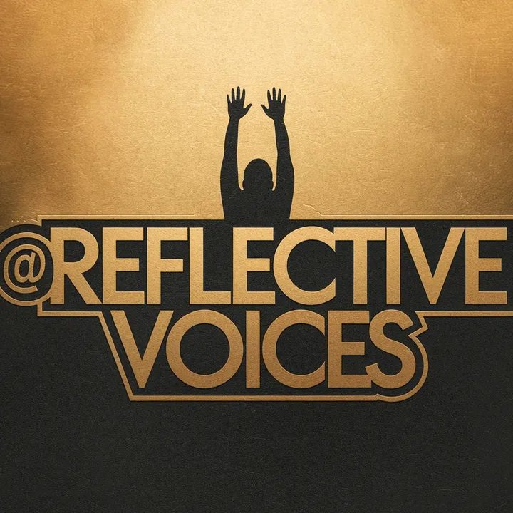 Reflective Voices