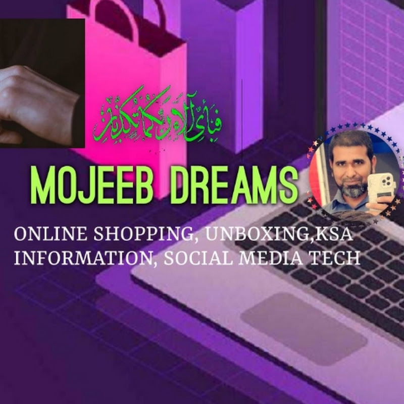 Mojeeb Dreams 
