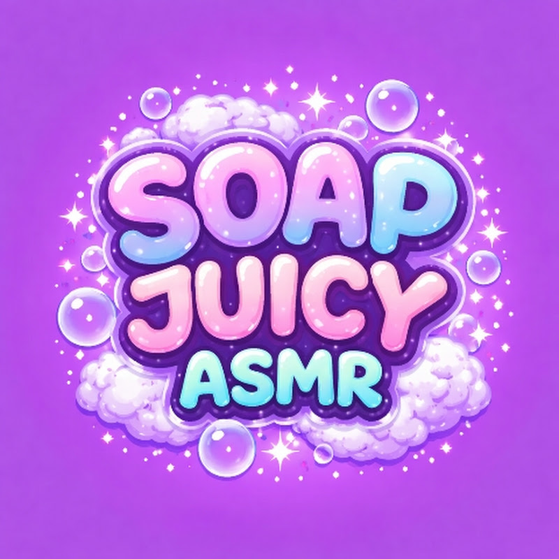 SOAP JUICY ASMR 