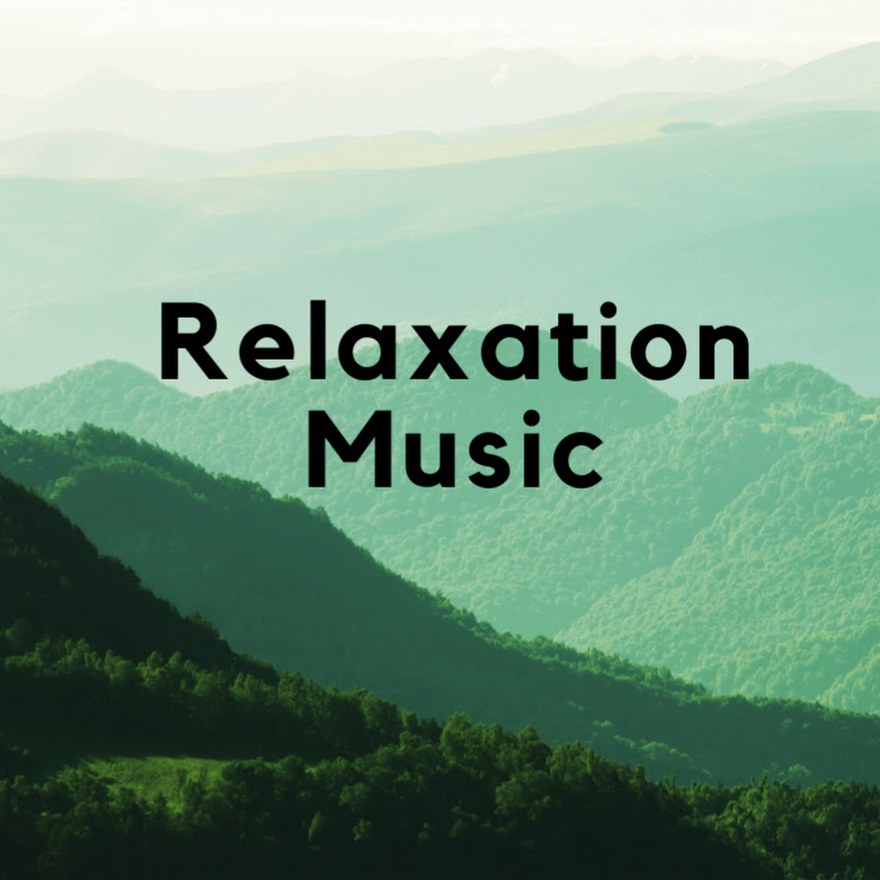 Relaxation Music & Nature