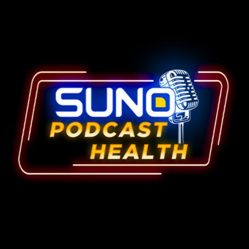 Suno Podcast Health