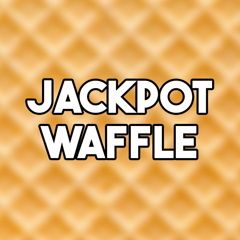 Jackpot Waffle