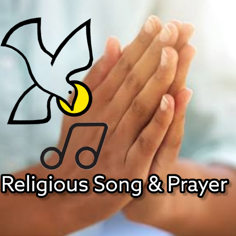 Praise Songs & Prayers