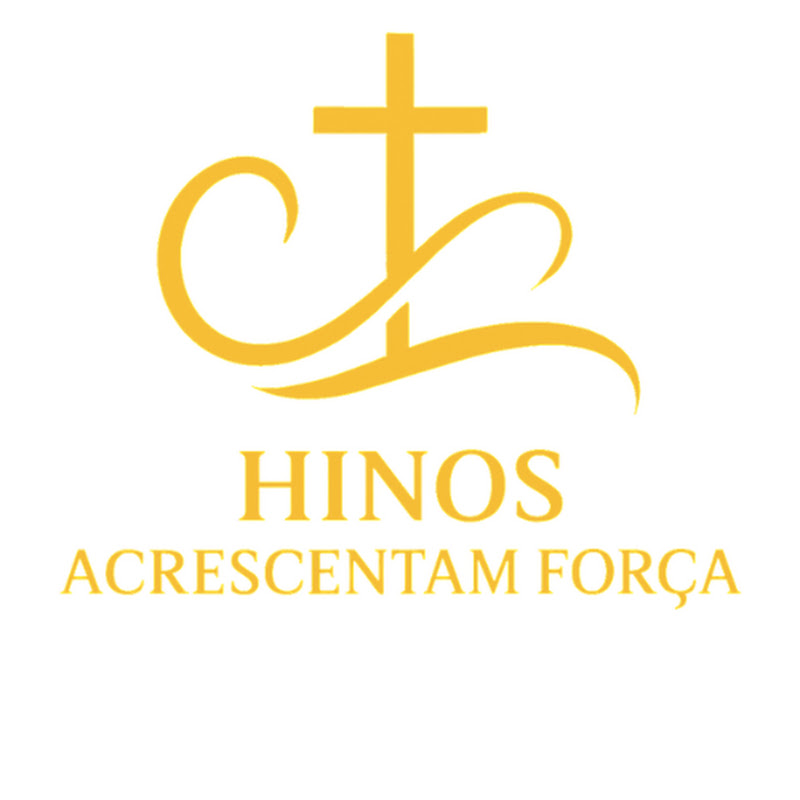 Hinos Acrescentam Força