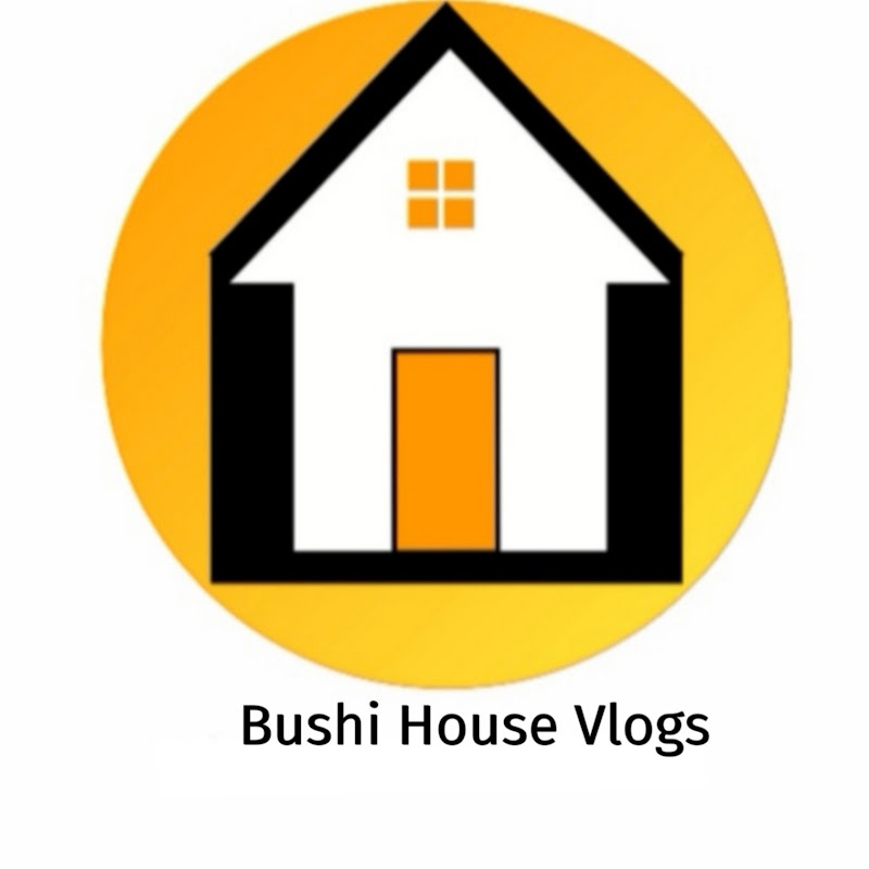 Bushi House Vlogs