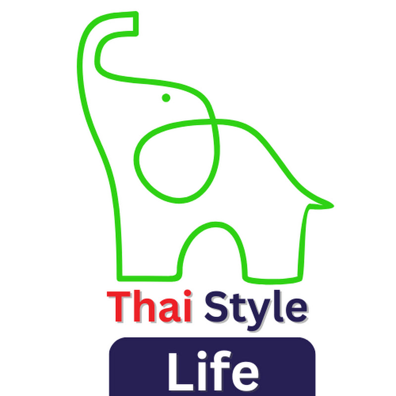 Thai Style Life 