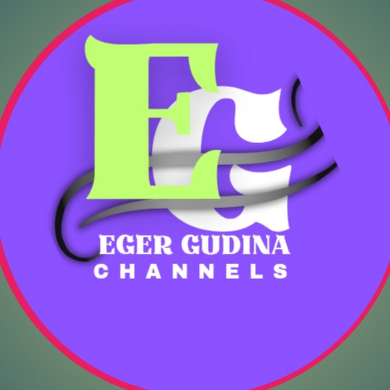 EGER GUDINA@