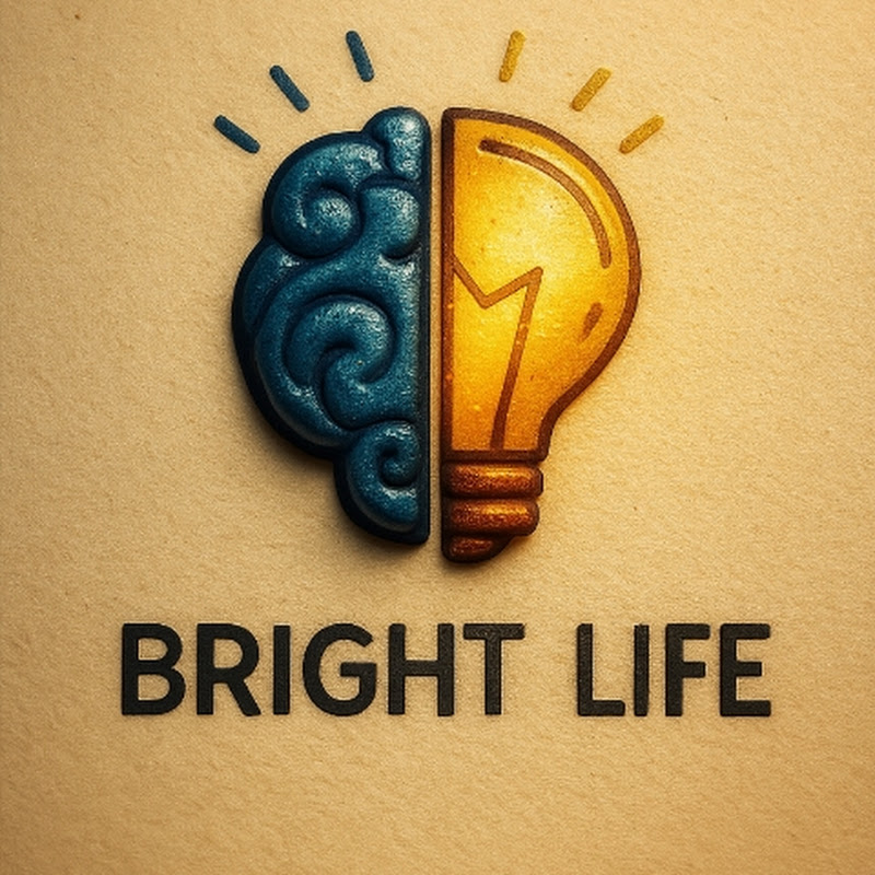 BRIGHT LIFE 
