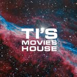 Ti’s Movie House
