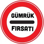 GÜMRÜK FIRSATI