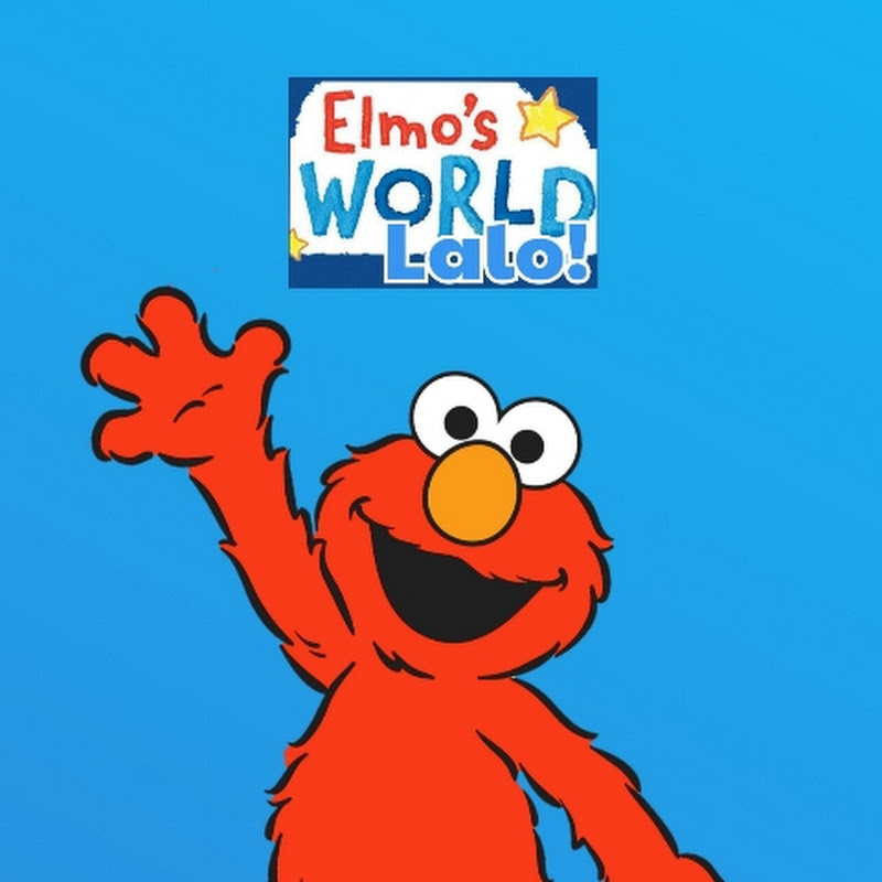 Elmo's World Lalo!